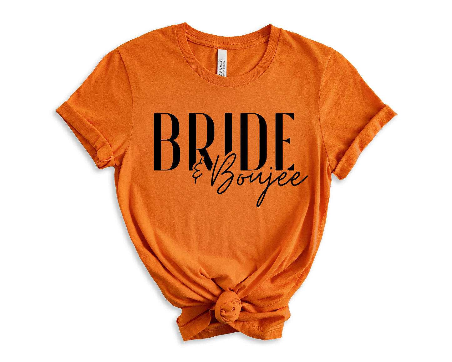 Bride and Boujee T-Shirt | Bride