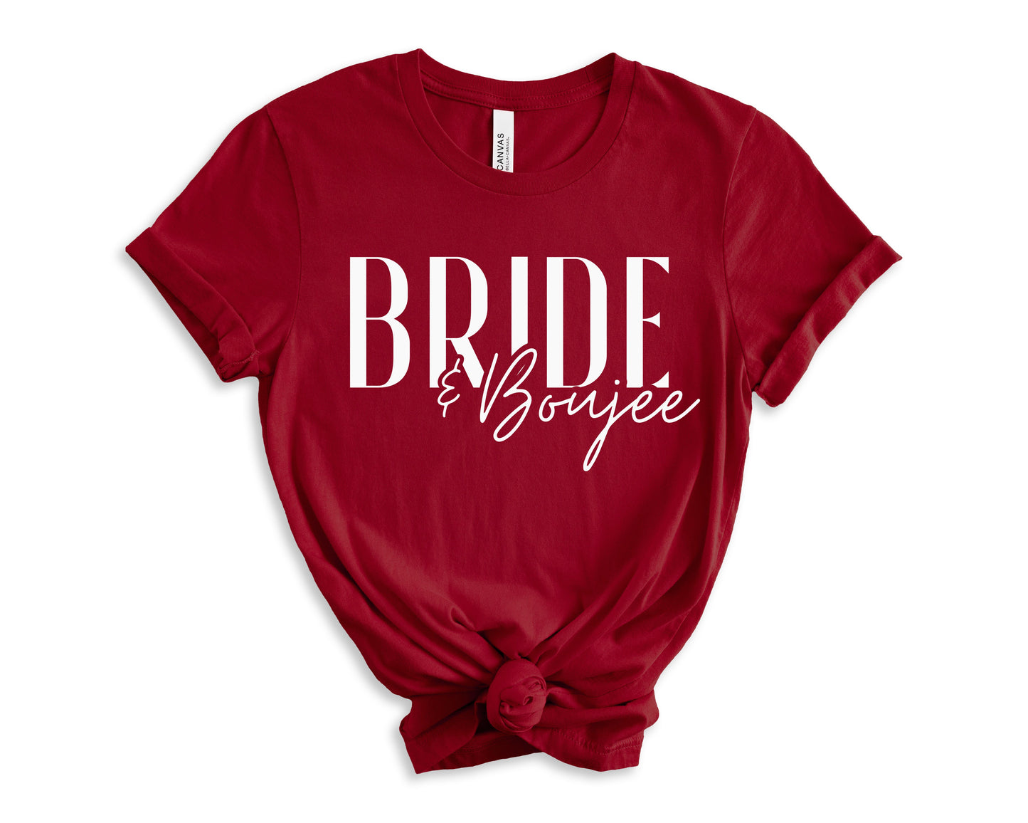 Bride and Boujee T-Shirt | Bride