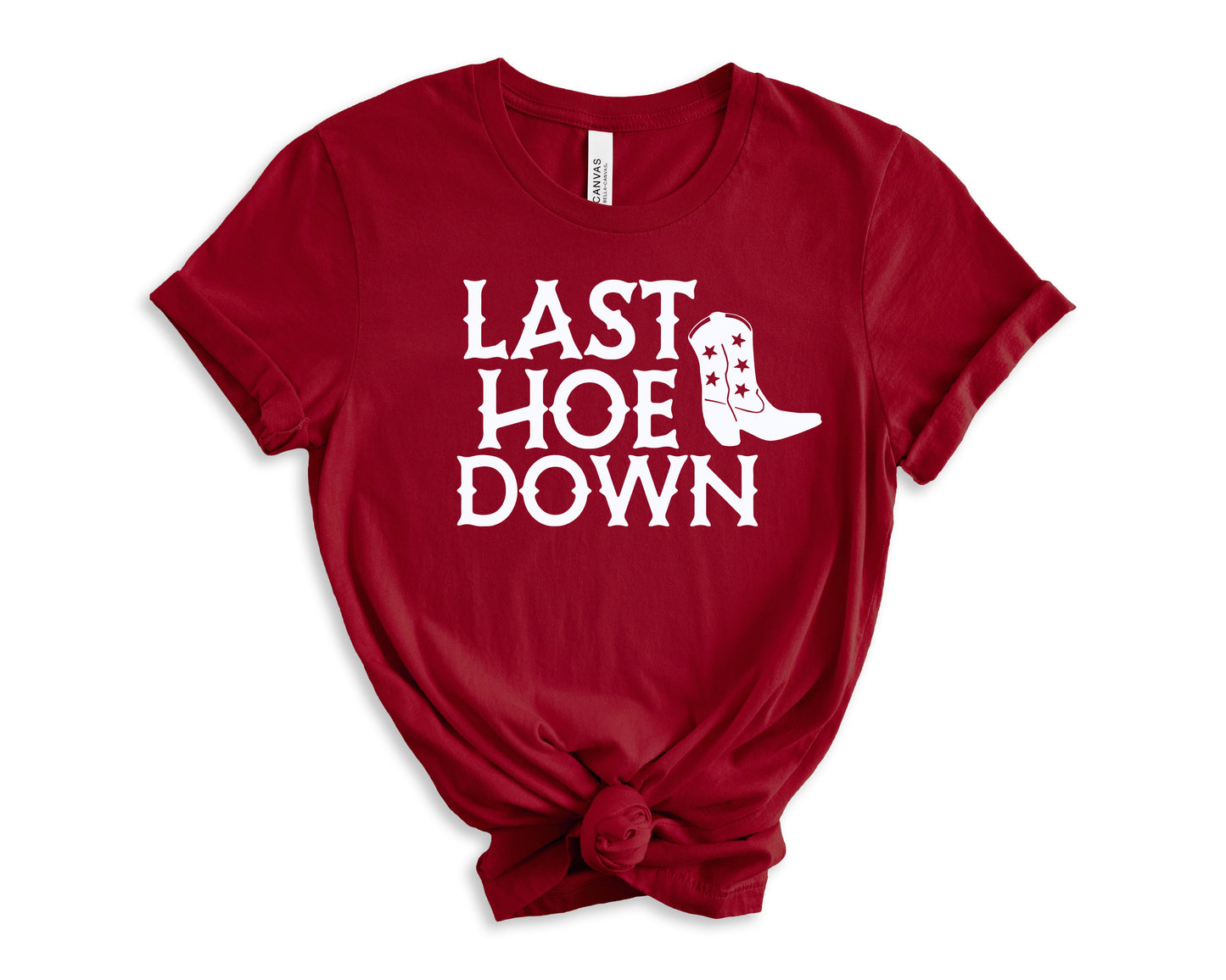 Last Hoe Down T-Shirt | Bridesmaid