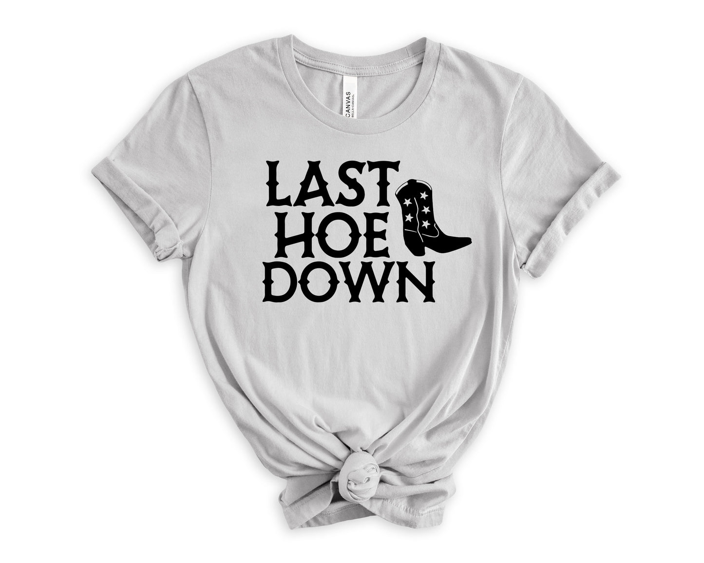 Last Hoe Down T-Shirt | Bridesmaid