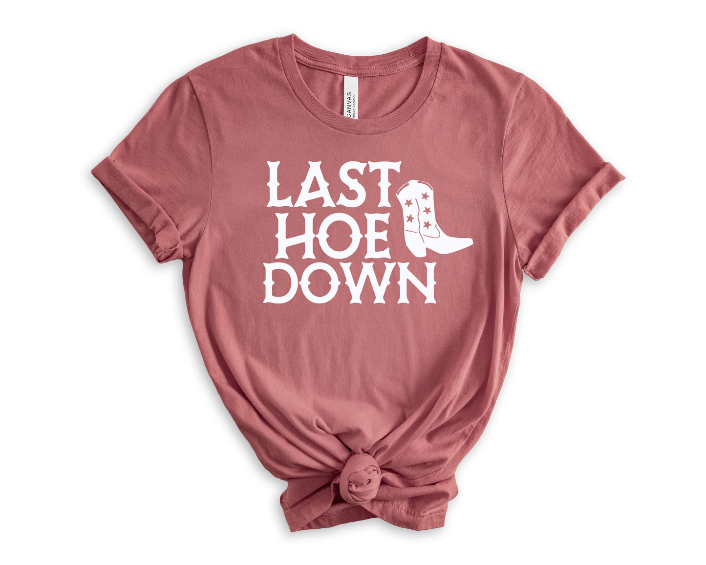 Last Hoe Down T-Shirt | Bridesmaid