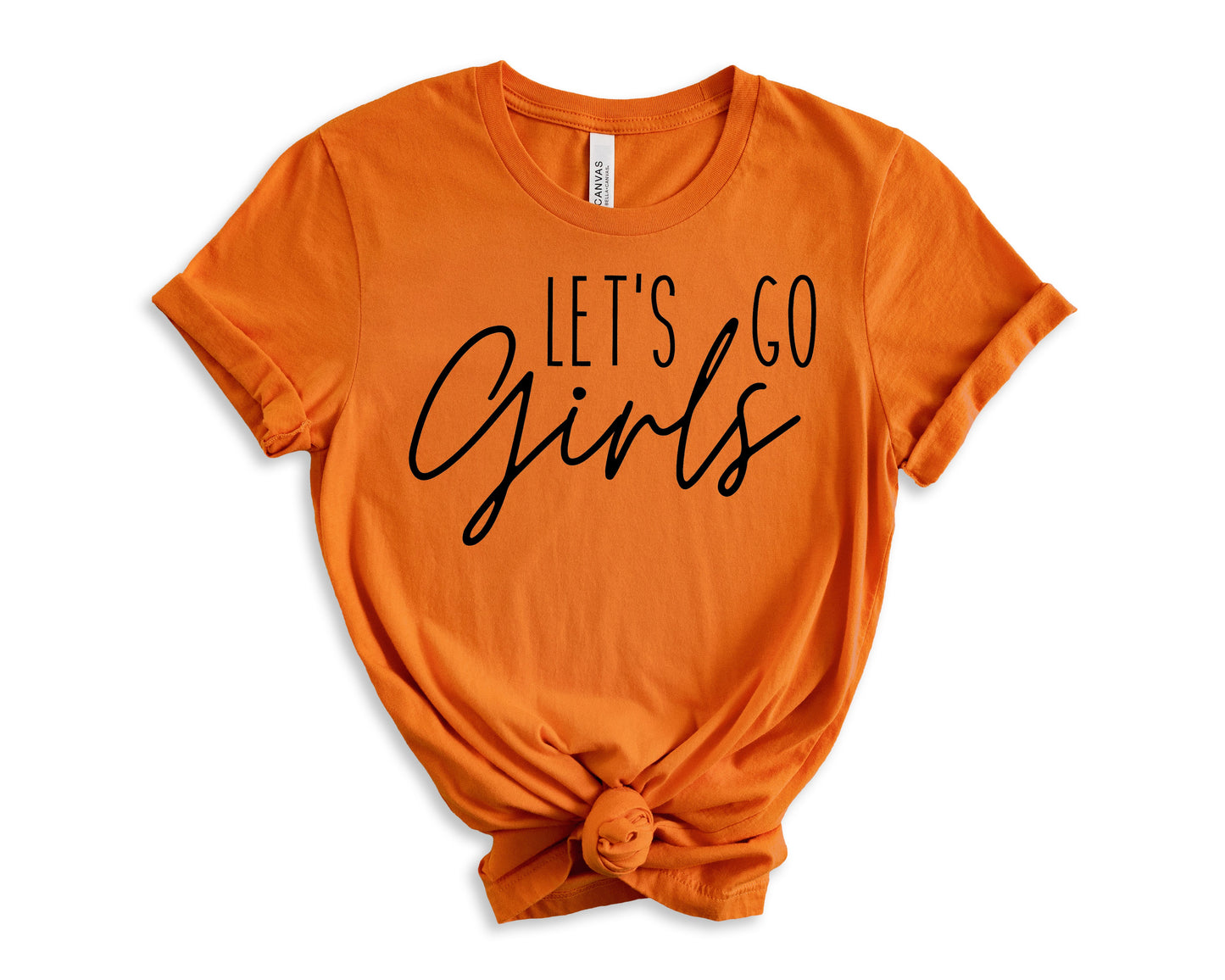 Let's Go Girls T-Shirt | Bridesmaid