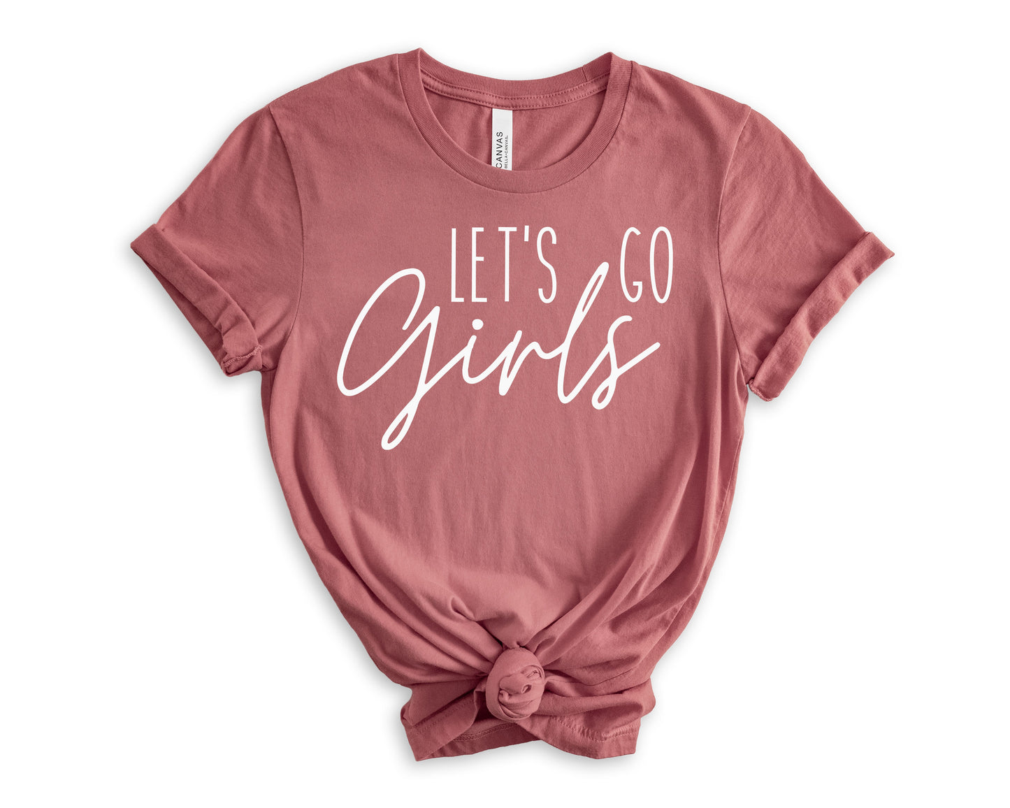 Let's Go Girls T-Shirt | Bridesmaid