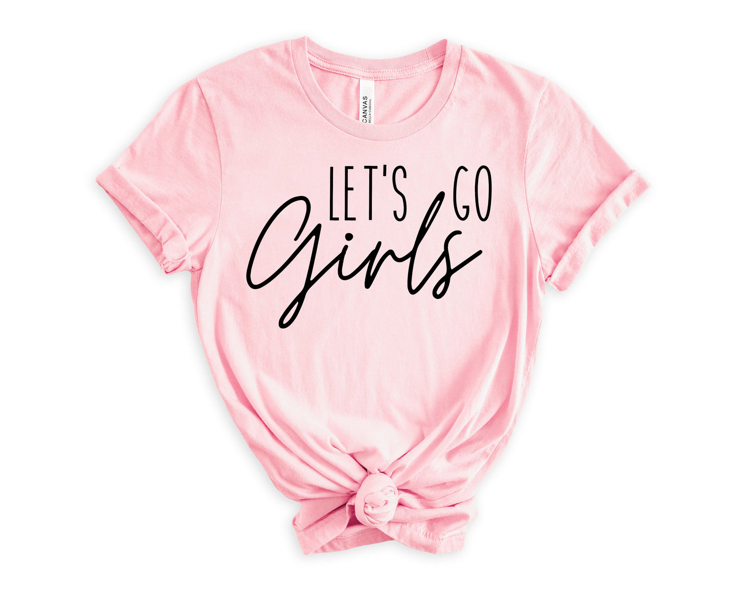 Let's Go Girls T-Shirt | Bridesmaid