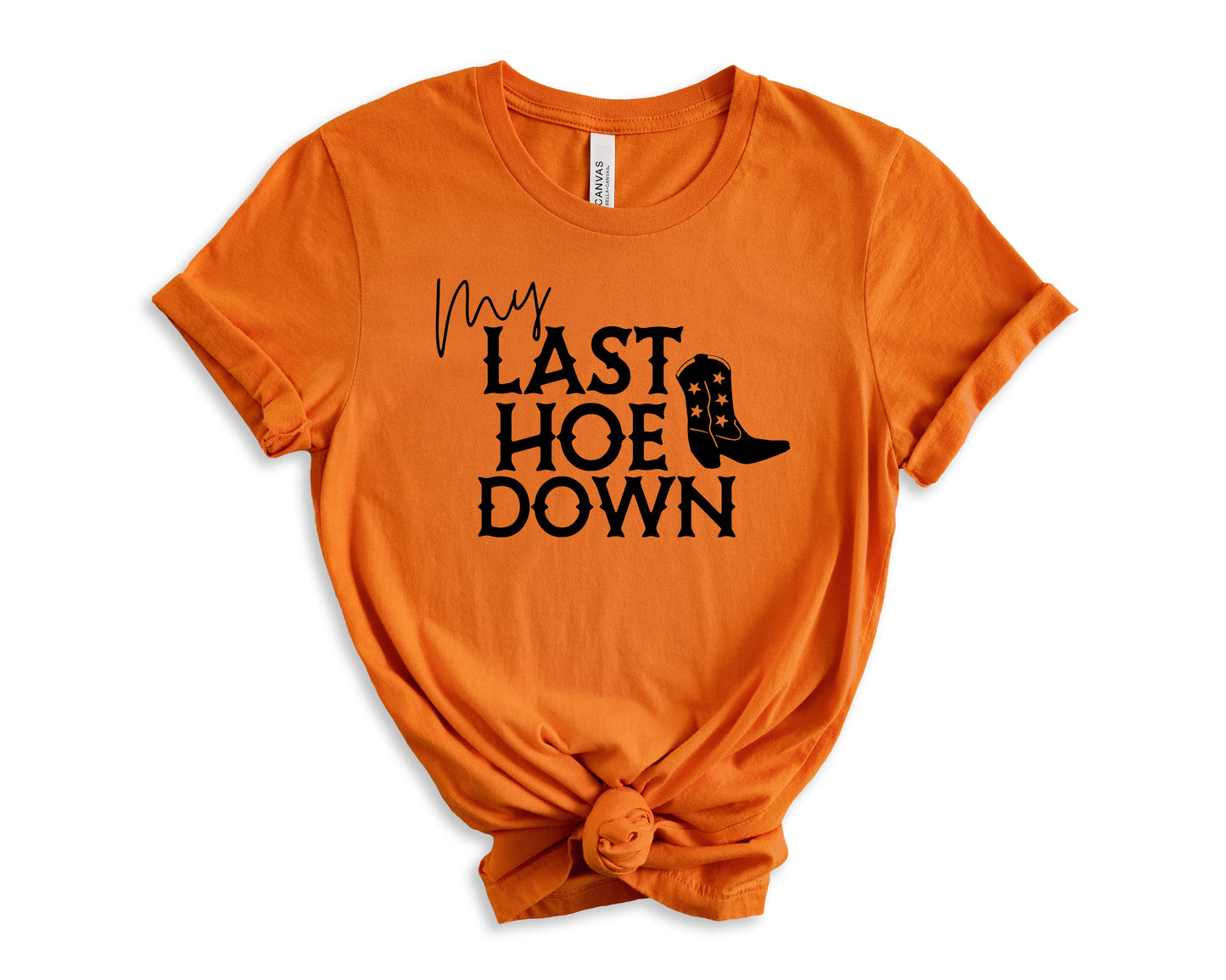 My Last Hoe Down T-Shirt | Bride