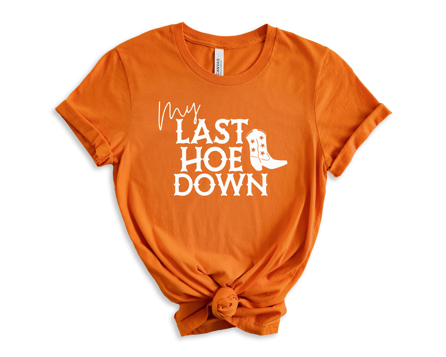 My Last Hoe Down T-Shirt | Bride