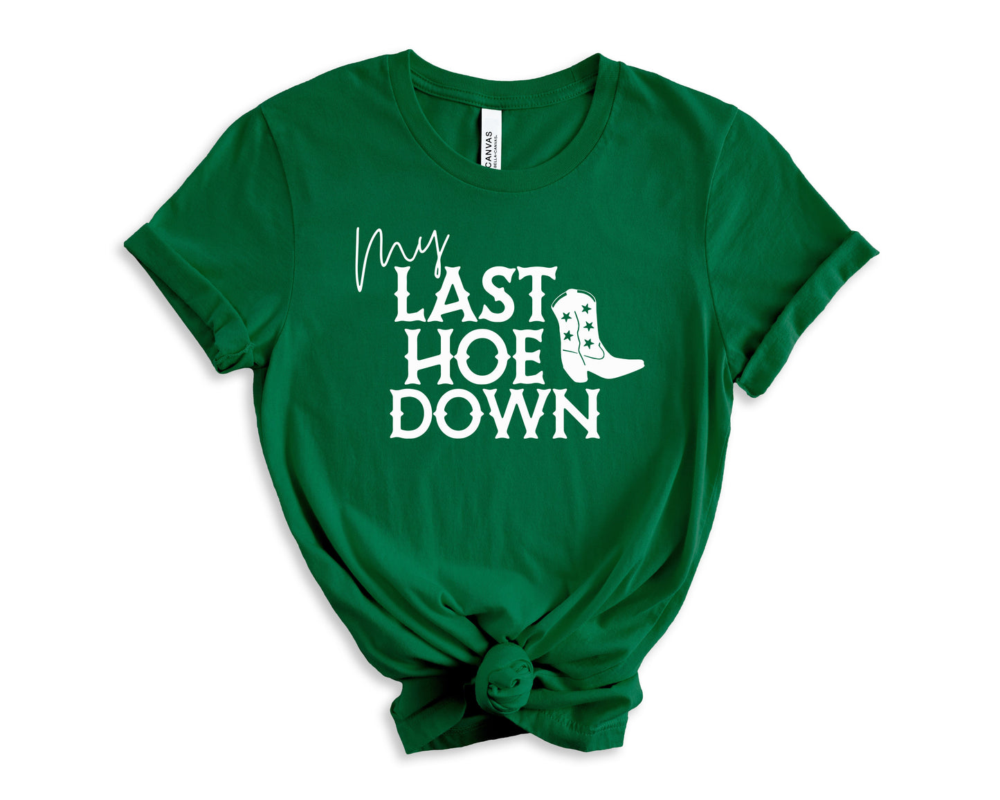 My Last Hoe Down T-Shirt | Bride