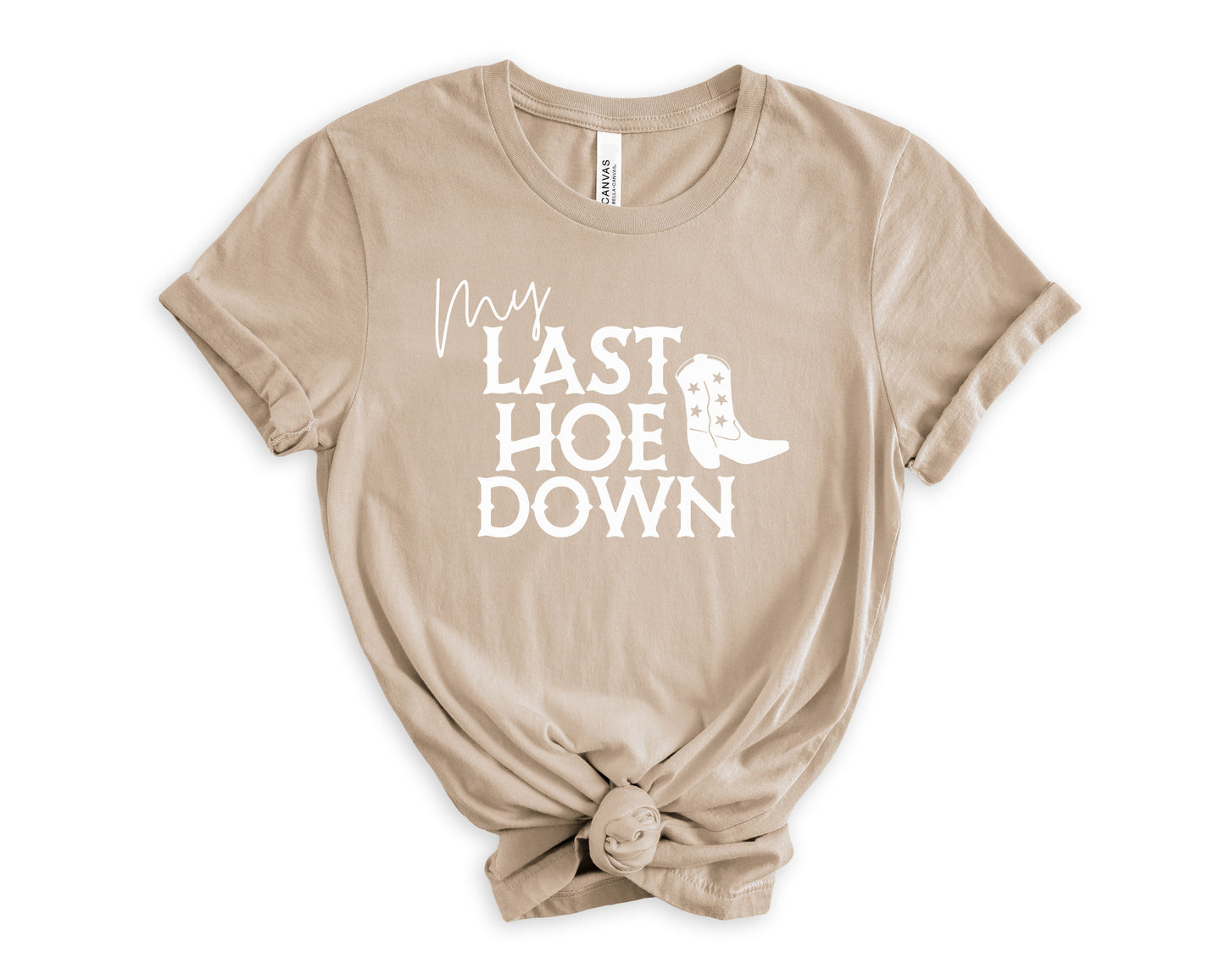 My Last Hoe Down T-Shirt | Bride